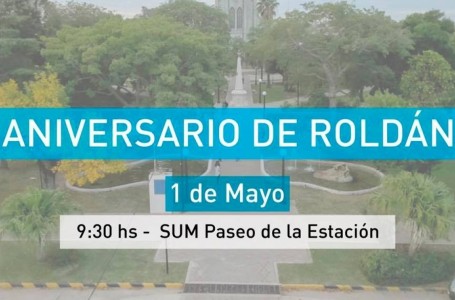 Miércoles 1° de mayo, Roldán festeja sus 153 años