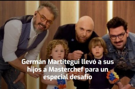 La sorpresiva participación de los hijos de Germán Martitegui en Masterchef Celebrity: “Estamos embobados”